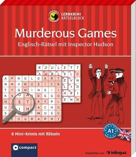 Murderous Games - Englisch-Rätsel (Niveau A1): Lernkrimi-Rätselblock mit rund 80 Rätseln in 8 Mini-Krimis (Compact Lernkrimi Rätselblock)