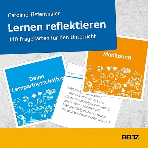 Lernen reflektieren: 140 Fragekarten für den Unterricht. Ab Klasse 5. Mit Online-Material