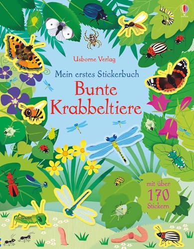 Mein erstes Stickerbuch: Bunte Krabbeltiere: Mit über 170 Stickern (Meine ersten Stickerbücher) Mein erstes Stickerbuch: Bunte Krabbeltiere: Mit über 170 Stickern (Meine ersten Stickerbücher)