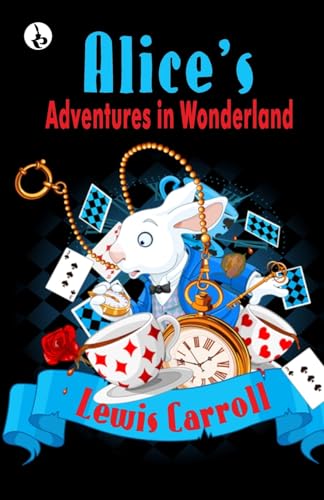 Alice's Adventures in Wonderland von Rustam Prakashan