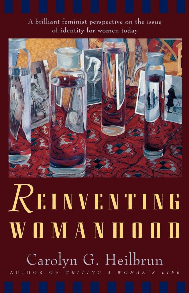 Reinventing Womanhood von W. W. Norton & Company