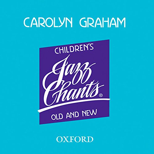 Children's Jazz Chants Old and New: CD (1) von Oxford University Press España, S.A.