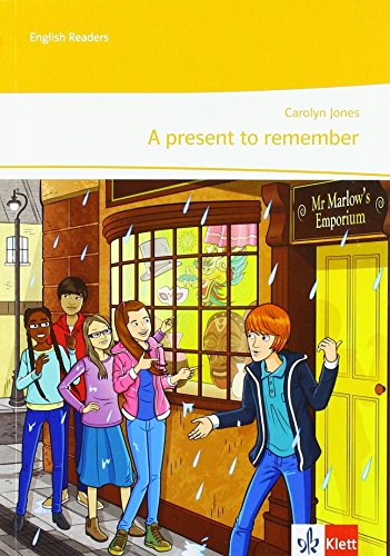 A present to remember: Unit-Lektüre mit Online-Servicematerial und Audiodownload 3. Lernjahr (English Readers) von Klett