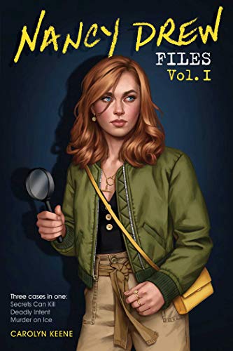 Nancy Drew Files Vol. I: Secrets Can Kill; Deadly Intent; Murder on Ice von Simon & Schuster