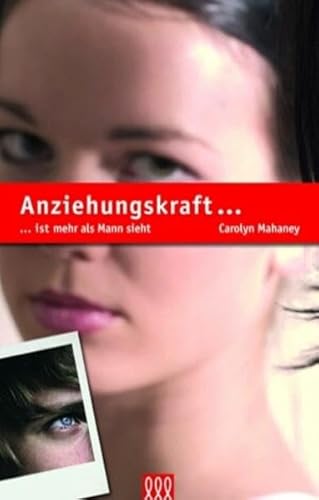 Anziehungskraft...: ...mehr als Mann sieht