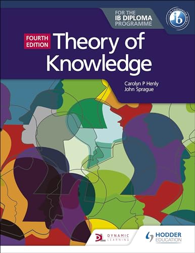 Theory of Knowledge for the IB Diploma Fourth Edition: Hodder Education Group von Hodder Education