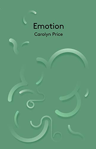 Emotion (Polity Key Concepts in Philosophy)