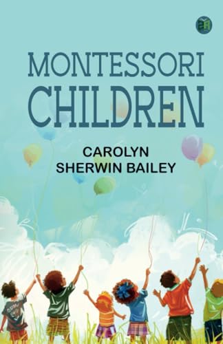 Montessori children von Zinc Read