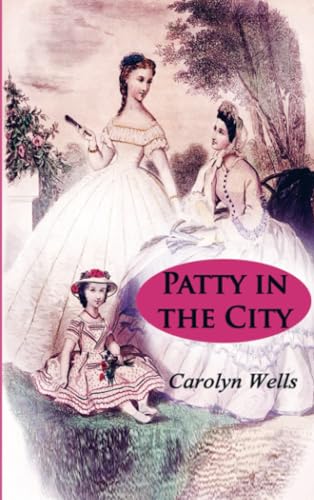 Patty in the City Patty in the City von E-Kitap Projesi & Cheapest Books