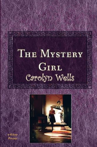 The Mystery Girl von E-Kitap Projesi & Cheapest Books