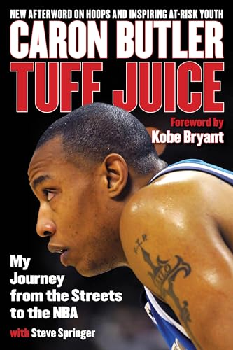 Tuff Juice: My Journey from the Streets to the NBA von Lyons Press