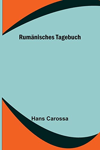 Rumänisches Tagebuch von Alpha Edition