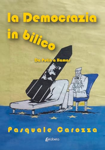 La democrazia in bilico. Da Putin a Hamas von EBS Print
