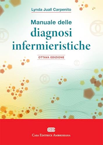 Manuale tascabile delle diagnosi infermieristiche. Con e-book von CEA