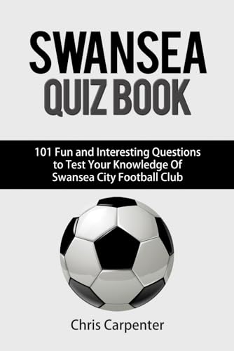 Swansea City Quiz Book von Independently Published