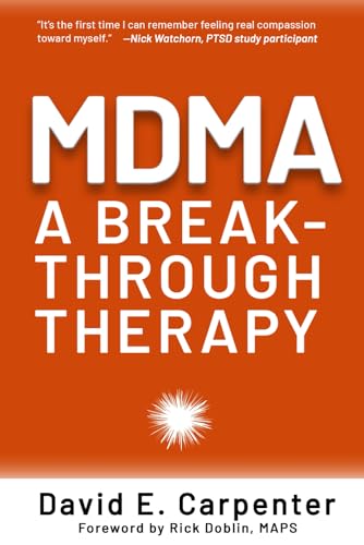 MDMA: A Breakthrough Therapy von Independently published