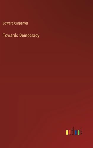 Towards Democracy von Outlook Verlag