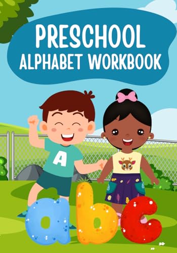 Preschool Alphabet Workbook: Fun Letter Recognition Activities for Ages 3-5 von Independently published