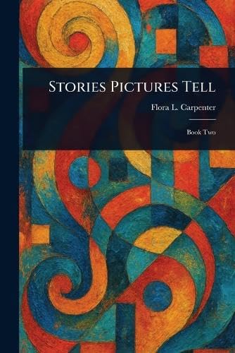 Stories Pictures Tell von Anson Street Press
