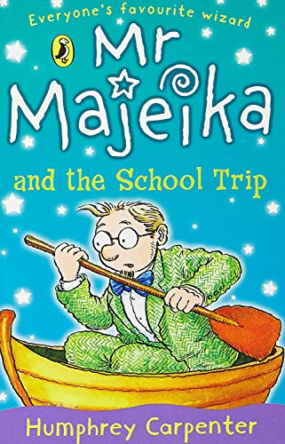 Mr Majeika and the School Trip (Mr Majeika, 13) von Puffin