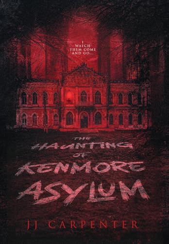 The Haunting of Kenmore Asylum von Graveside Press
