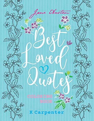 Best Loved Quotes: Jane Austen