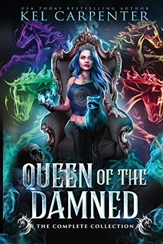 Queen of the Damned: The Complete Series Queen of the Damned: The Complete Series von Kel Carpenter