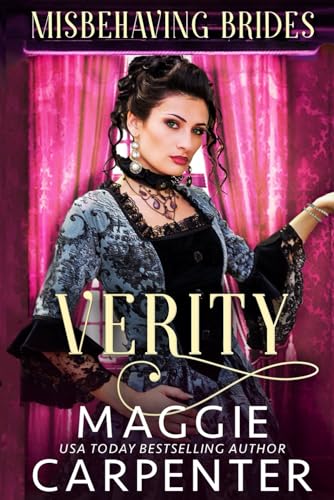 Verity: A Steamy Historical Victorian Romance (Misbehaving Brides Book 4)
