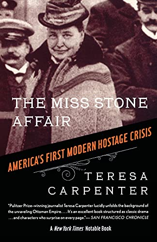 The Miss Stone Affair: America's First Modern Hostage Crisis