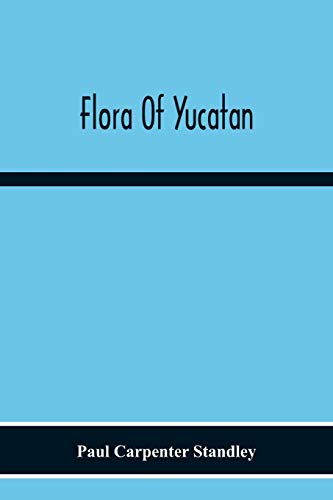 Flora Of Yucatan