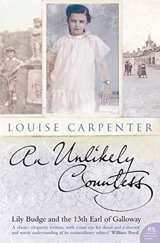 AN UNLIKELY COUNTESS: Lily Budge and the 13th Earl of Galloway von HarperCollins