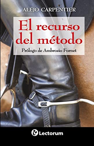 El recurso del metodo El recurso del metodo von CREATESPACE
