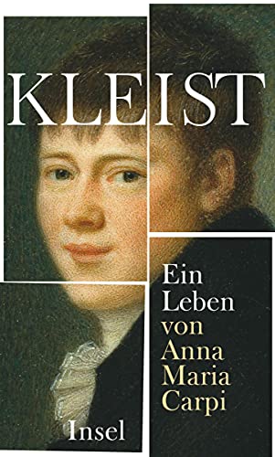Kleist: Ein Leben