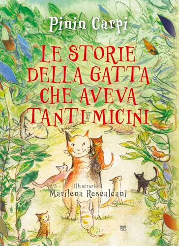Le storie della gatta che aveva tanti micini. Ediz. illustrata (Gli Aquiloni)
