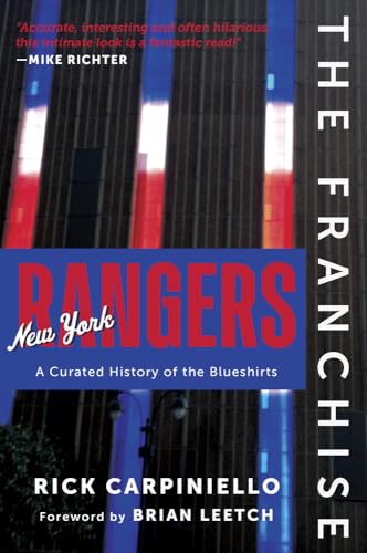 New York Rangers: A Curated History of the Blueshirts (Franchise) von Triumph Books