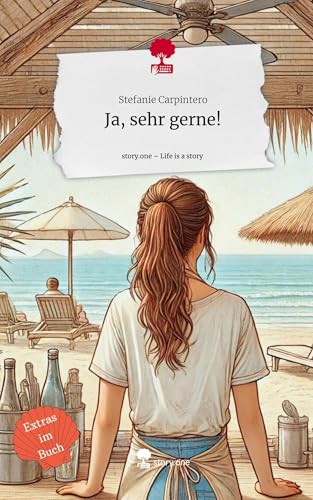 Ja, sehr gerne!. Life is a Story - story.one von story.one publishing