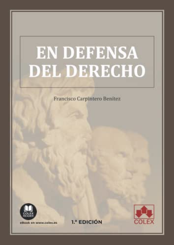 En defensa del Derecho (Monografías, Band 1) von COLEX,EDITORIAL