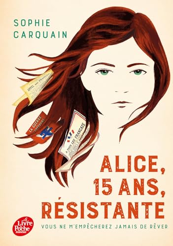 Alice, 15 ans, résistante Alice, 15 ans, résistante von POCHE JEUNESSE