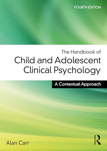 The Handbook of Child and Adolescent Clinical Psychology: A Contextual Approach von Taylor & Francis
