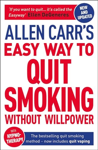 Allen Carr's Easy Way to Quit Smoking Without Willpower - Includes Quit Vaping: The Best-Selling Quit Smoking Method Now with Hypnotherapy von Arcturus Publishing Ltd