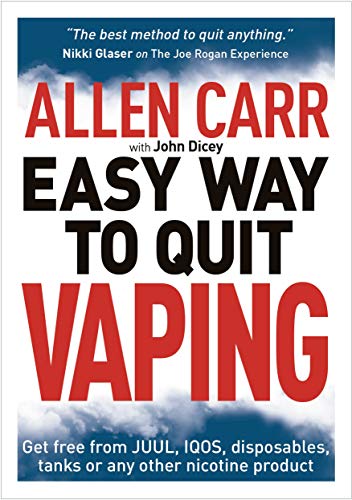 Allen Carr's Easy Way to Quit Vaping: Get Free from Juul, Iqos, Disposables, Tanks or Any Other Nicotine Product von Arcturus