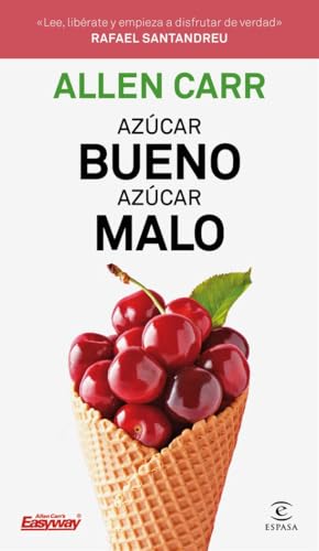Azúcar bueno, azúcar malo