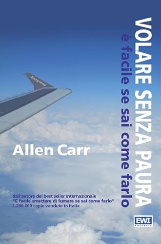 Volare senza paura è facile se sai come farlo Volare senza paura è facile se sai come farlo