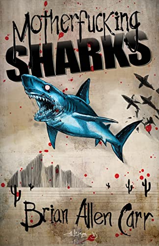 Motherfucking Sharks von Lazy Fascist Press