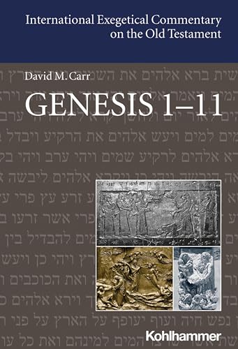 Genesis 1-11 (International Exegetical Commentary on the Old Testament (IECOT))
