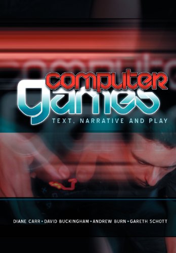 Computer Games: Text, Narrative and Play von Polity
