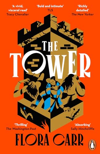The Tower: A fiery feminist retelling of Mary, Queen of Scots’ darkest hour von Penguin