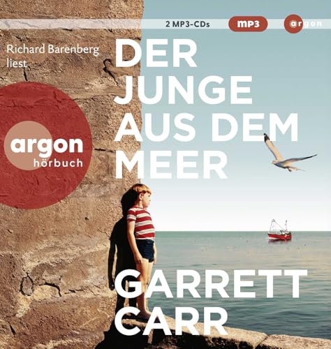 Der Junge aus dem Meer: Der große, warmherzige Familienroman aus Irland Der Junge aus dem Meer: Der große, warmherzige Familienroman aus Irland von Argon Verlag