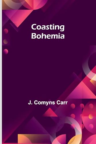 Coasting Bohemia von Alpha Edition