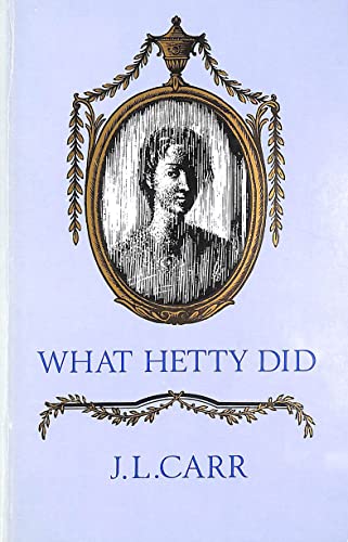 What Hetty Did: Life and Letters